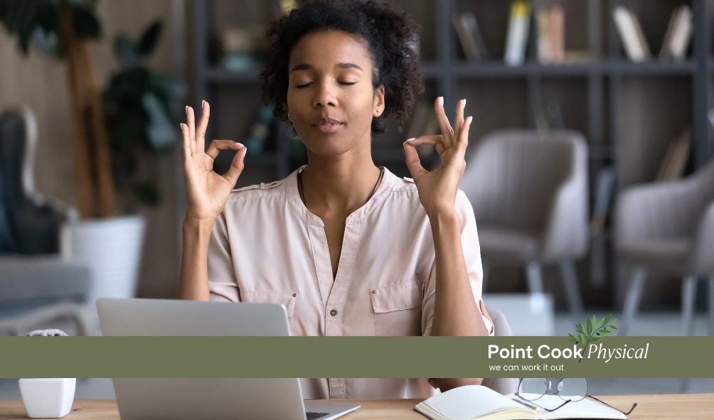 How to Manage Stress | Point Cook Physical